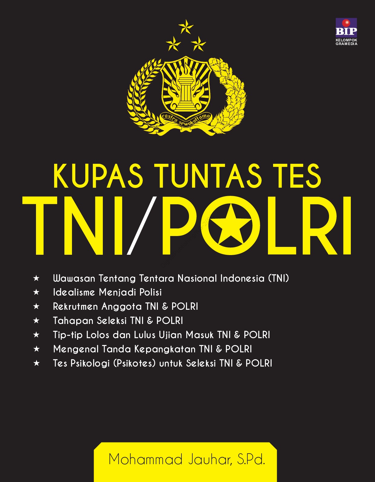 Jual Buku Kupas Tuntas Tes Tni Polri Oleh Mohammad Jauhar S