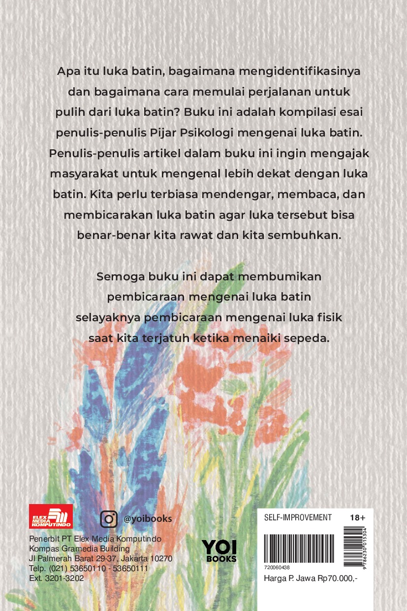 Yang Belum Usai Kenapa Manusia Punya Luka Batin? Book by Pijar