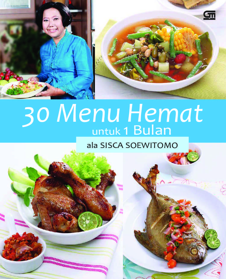 30 Menu Hemat Untuk 1 Bulan Ala Sisca Soewitomo Book by 
