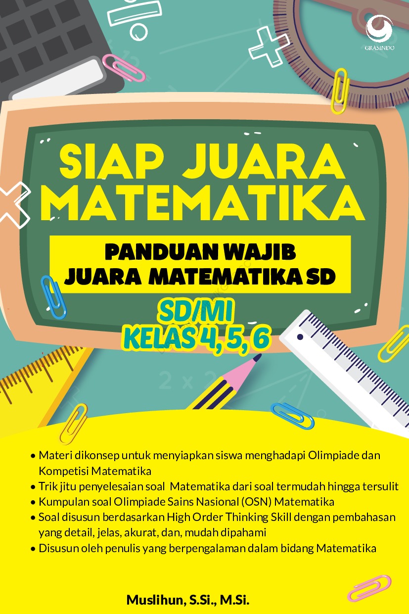 Jual Buku Siap Juara Matematika Sd Kelas 4 5 6 Oleh Muslihun S Si M Si Gramedia Digital Indonesia