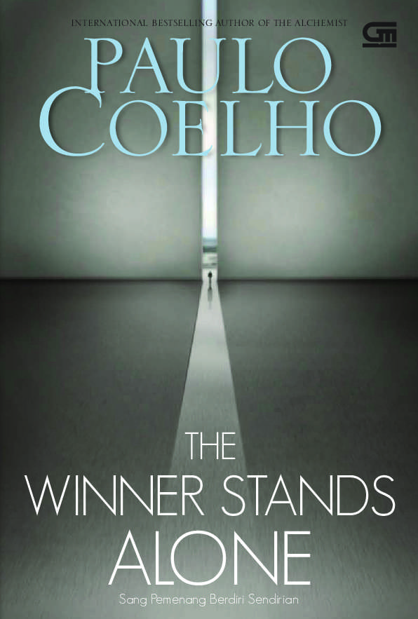 Resensi Novel The Winner Stand Alone Sang Pemenang Berdiri Sendirian