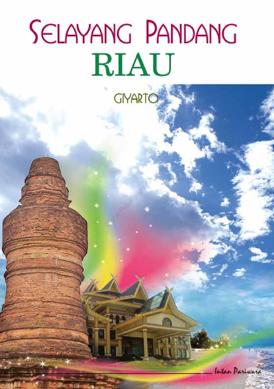 Selayang Pandang Riau