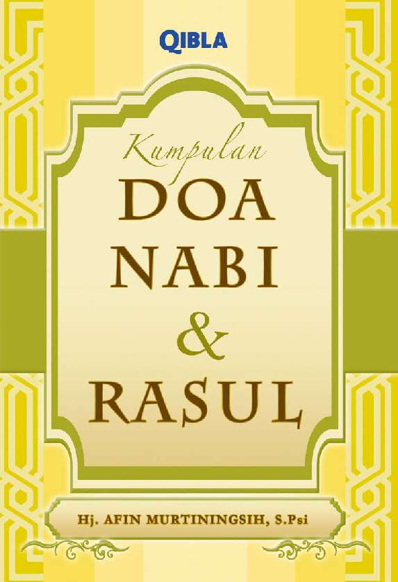 Kumpulan Doa Nabi Dan Rasul Book By Hj Afin Murtiningsih S Psi Gramedia Digital