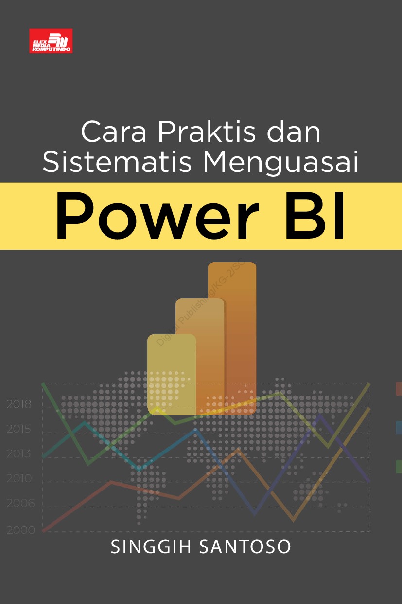 Cara Praktis dan Sistematis Menguasai Power BI