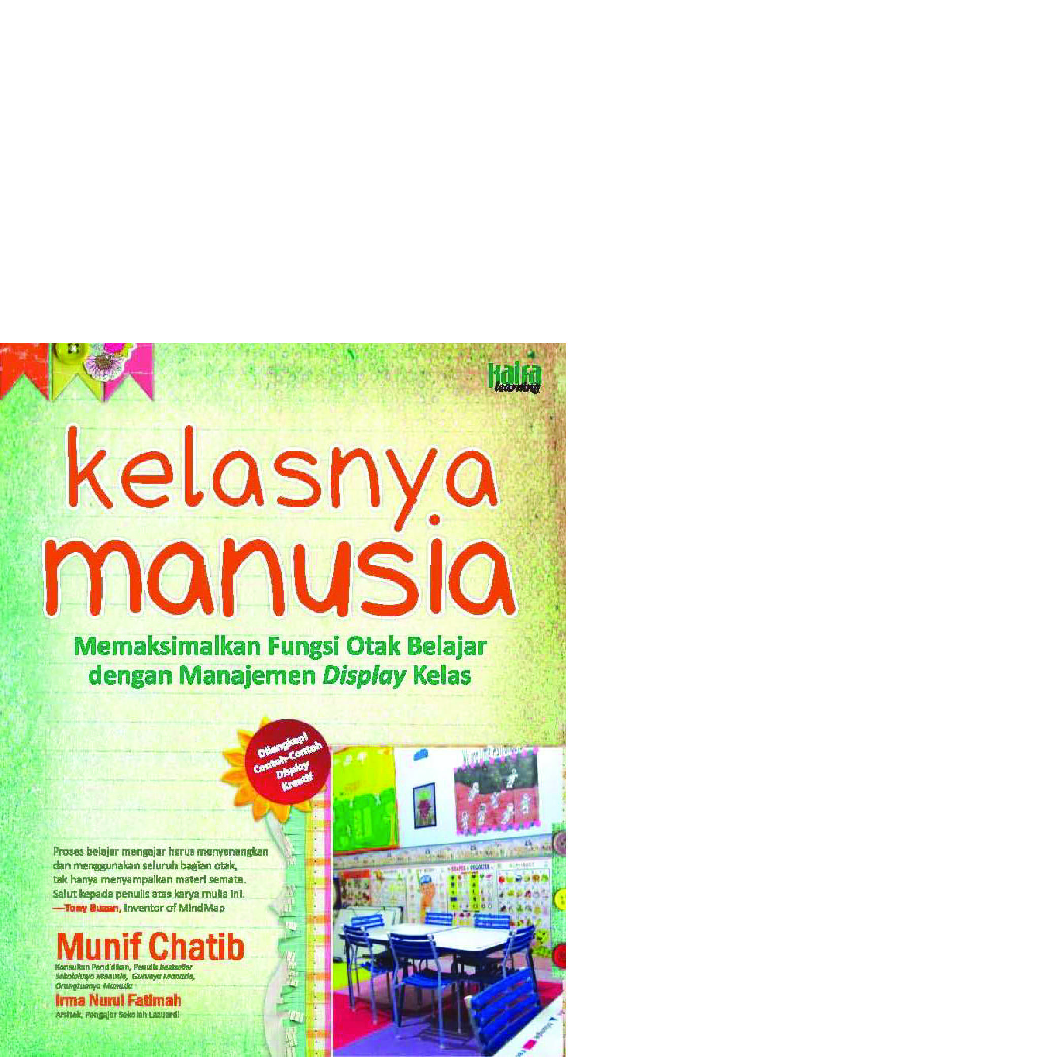 Kelasnya Manusia Book By Munif Chatib Gramedia Digital kelasnya manusia book by munif chatib gramedia digital