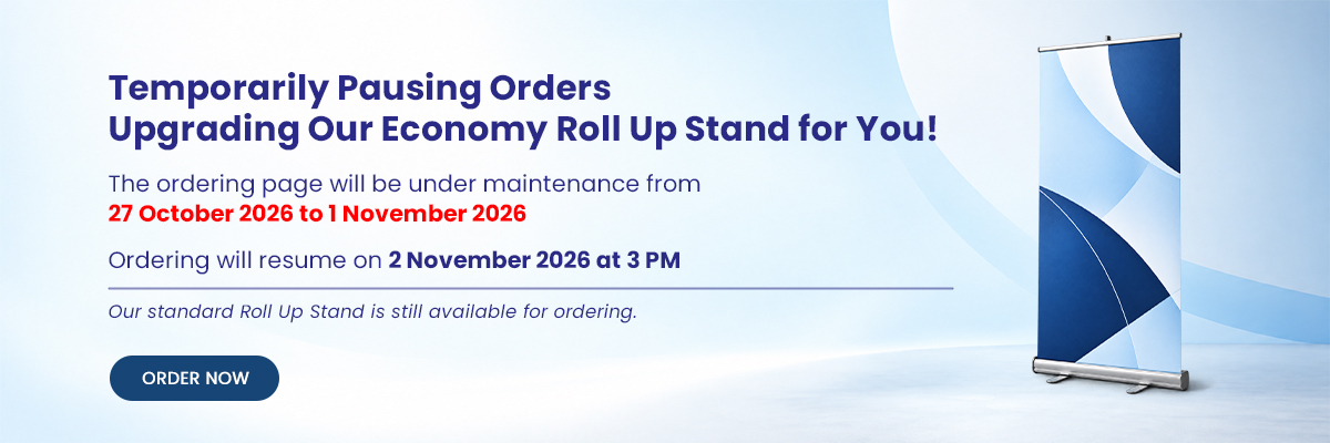 Upgrading our economy roll up stand for you! Stay tuned