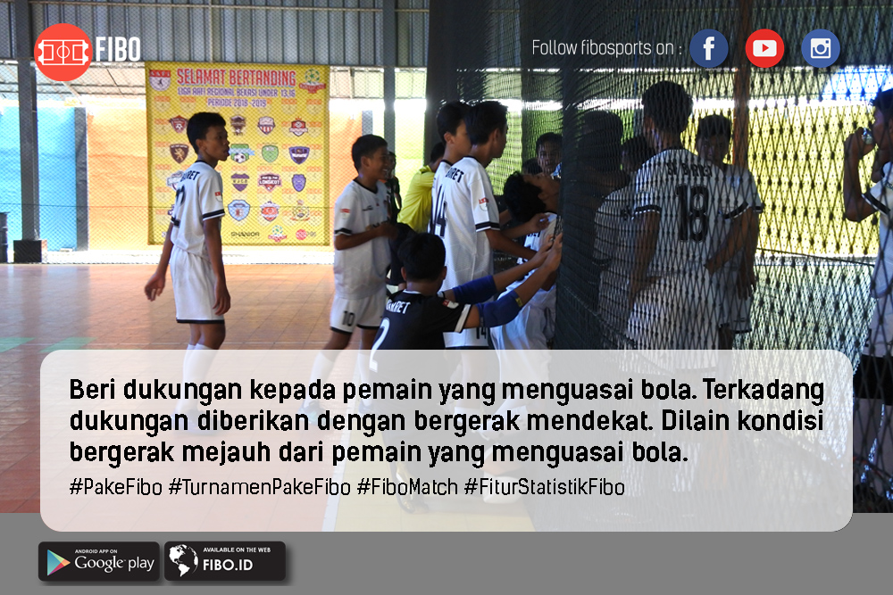 Beri Dukungan Kepada Pemain Yang Menguasai Bola Image