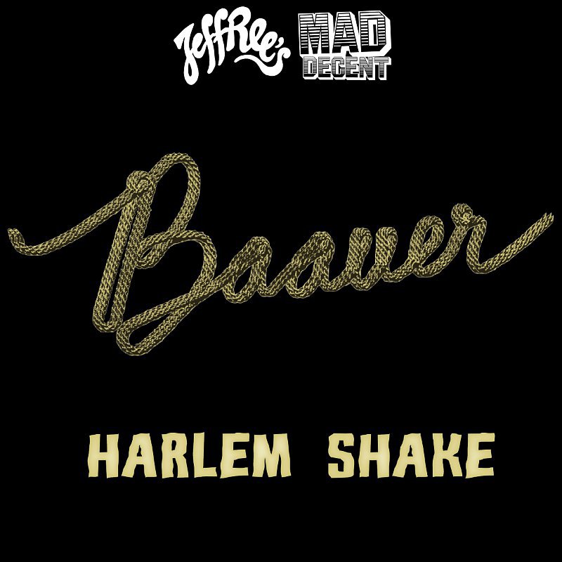 Baauer- Harlem Shake