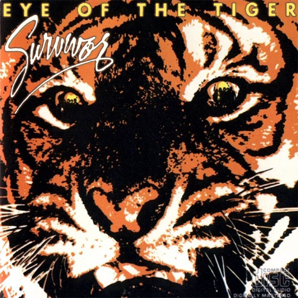 Survivor- Eye of the Tiger