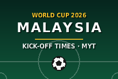 World Cup 2026 Kick-Off Times in Malaysia (MYT) — Full Survival Guide