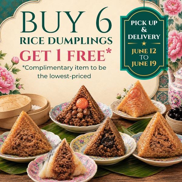 🎊🎊🎊 Buy 6 Rice Dumplings, Get 1 FREE (complimentary item to be the lowest-priced)