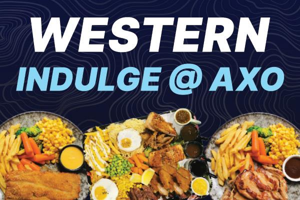 INDULGE @ AXO