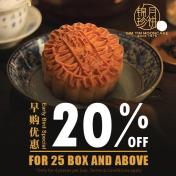 EARLY BIRD PROMOTION FOR MOONCAKE (20% OFF FROM 25 BOXES)