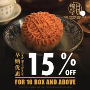 EARLY BIRD PROMOTION FOR MOONCAKE (15% OFF FROM 10 BOXES)