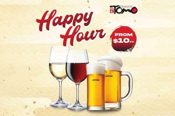 PROMOTION - HAPPY HOUR FROM $10++ 🔥