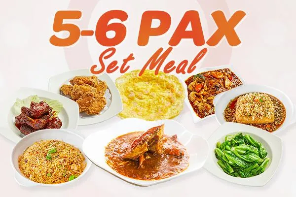 [5 - 6 Pax] Set Meal @ $238