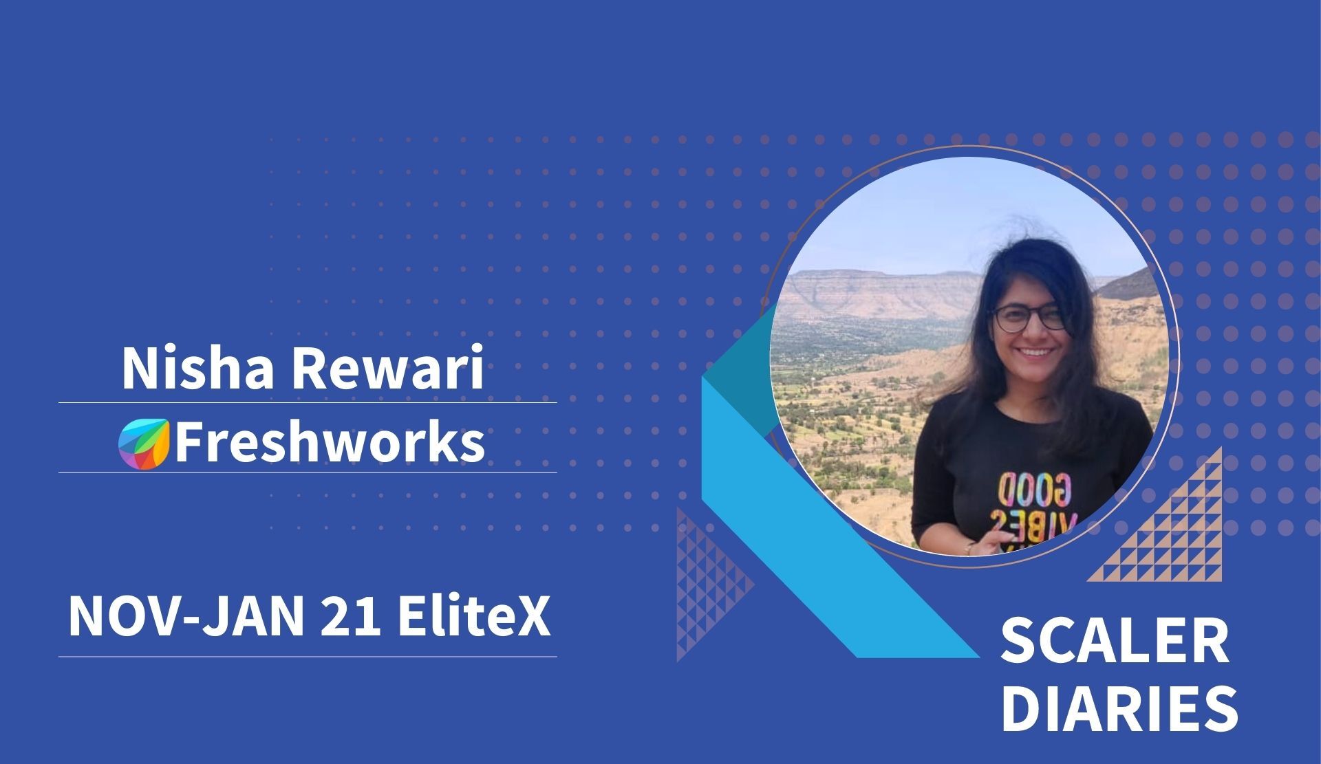 Scaler Diaries: Nisha Rewari's Journey to Freshworks