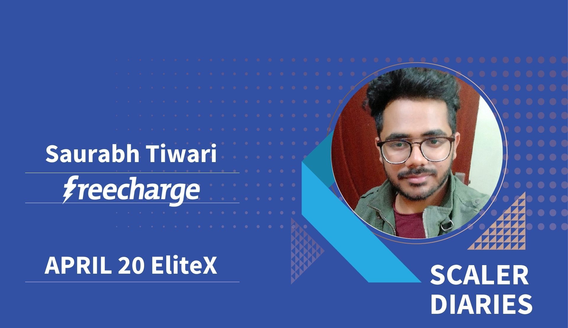 Scaler Diaries: Saurabh Tiwari's Journey to Freecharge