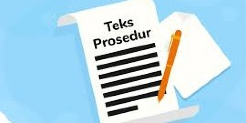 GURU BERBAGI 73. TEKS PROSEDUR