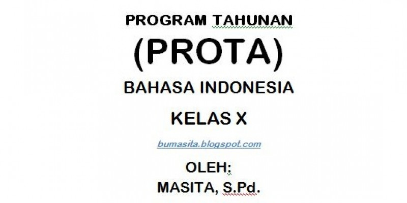 Guru Berbagi Prota Bahasa Indonesia Smk Kelas X Smt 1 2