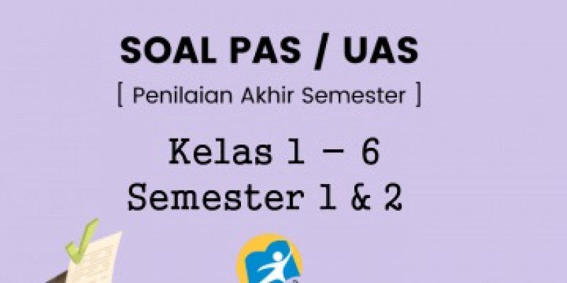 GURU BERBAGI | Soal UAS/PAS Tematik Kelas 1 Semester 2 Tema 5