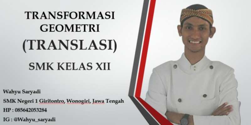 Guru Berbagi Transformasi Geometri Translasi
