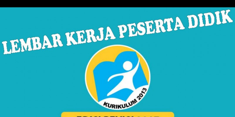 GURU BERBAGI LKPD KELAS 5 TEMA 4 SUB TEMA 3 PEMBELAJARAN 3
