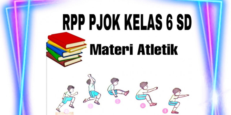 Guru Berbagi Rpp Pjok Kelas 6 Sd Materi Atletik