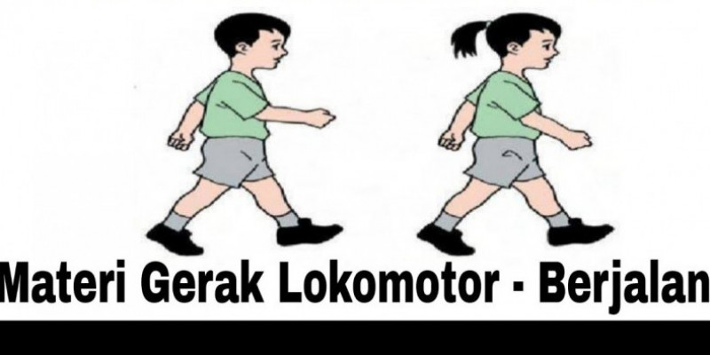 Guru Berbagi Aktifitas Pengembangan Pola Gerak Dasar Lokomotor Guru Berbagi Aktifitas Pengembangan Pola Gerak Dasar Lokomotor