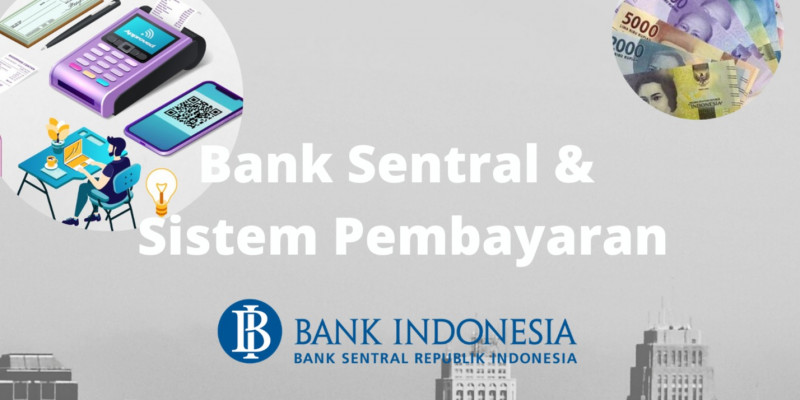 GURU BERBAGI Bank Sentral dan Sistem Pembayaran
