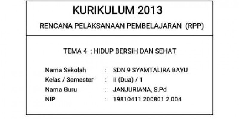 GURU BERBAGI | TEMA : 4. Hidup Bersih dan Sehat