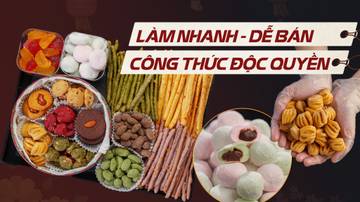 Khóa học: Bánh Kẹo Tết đắt hàng, làm nhanh - bán chạy
