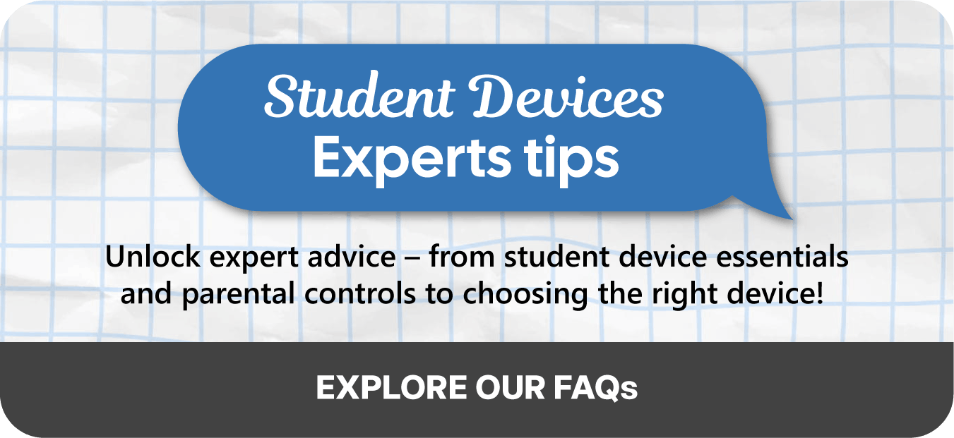 Student Devices Experts Tips