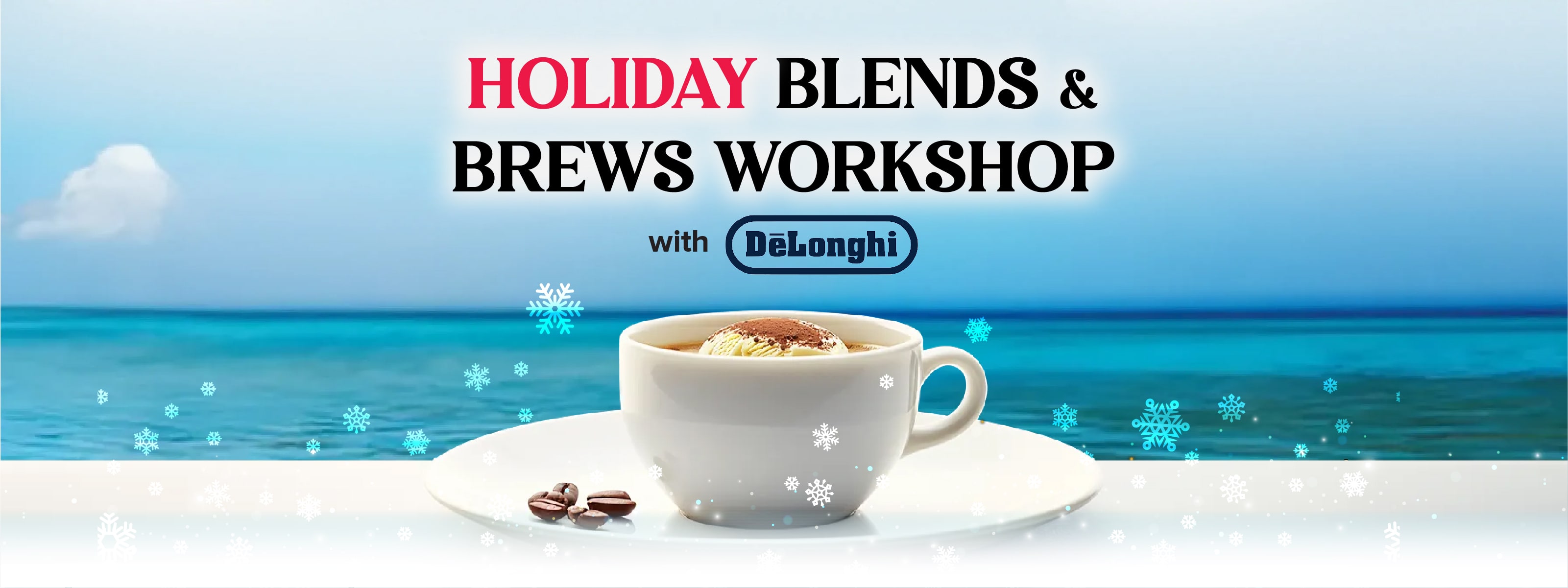Harvey Norman Holiday Blends & Brews Workshop