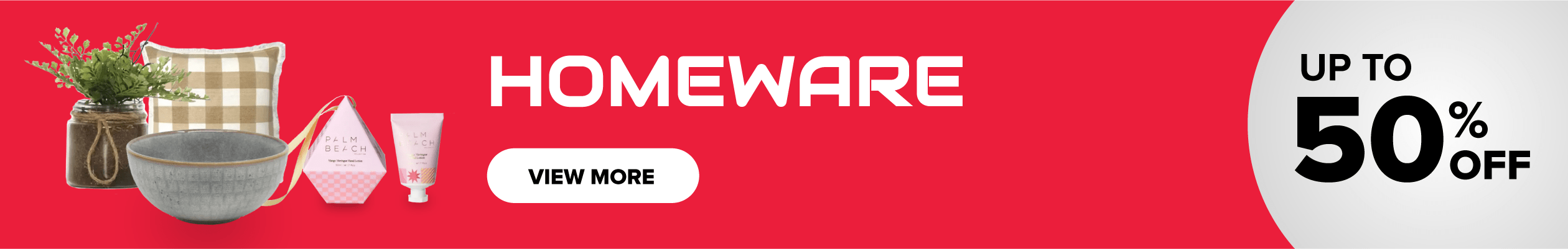 Homeware Live Smart Pay Less