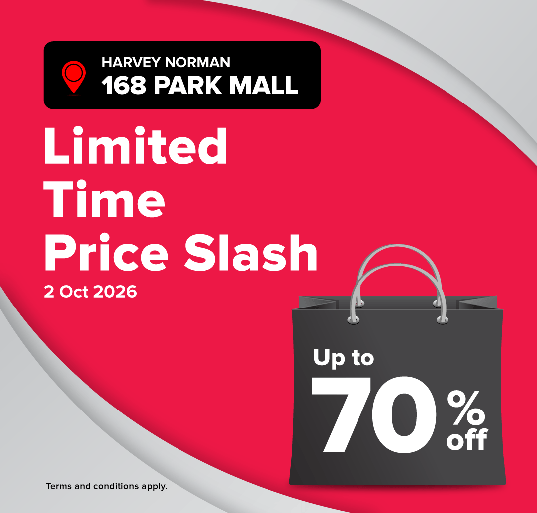 Harvey Norman 168 Park Mall Limited Time Price Slash