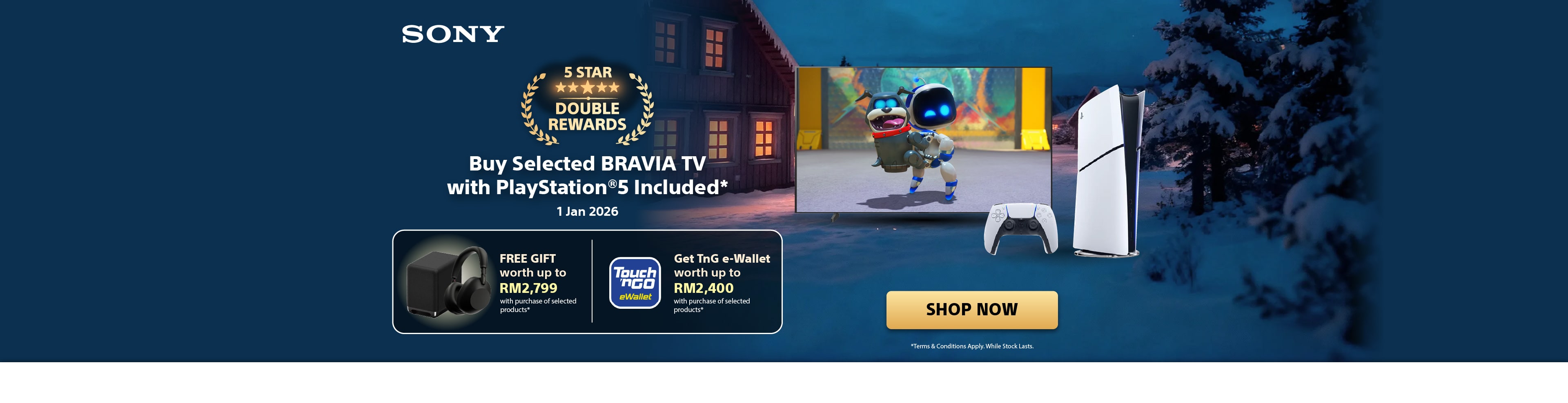 Blackout Sony TV 5-Star Double Rewards