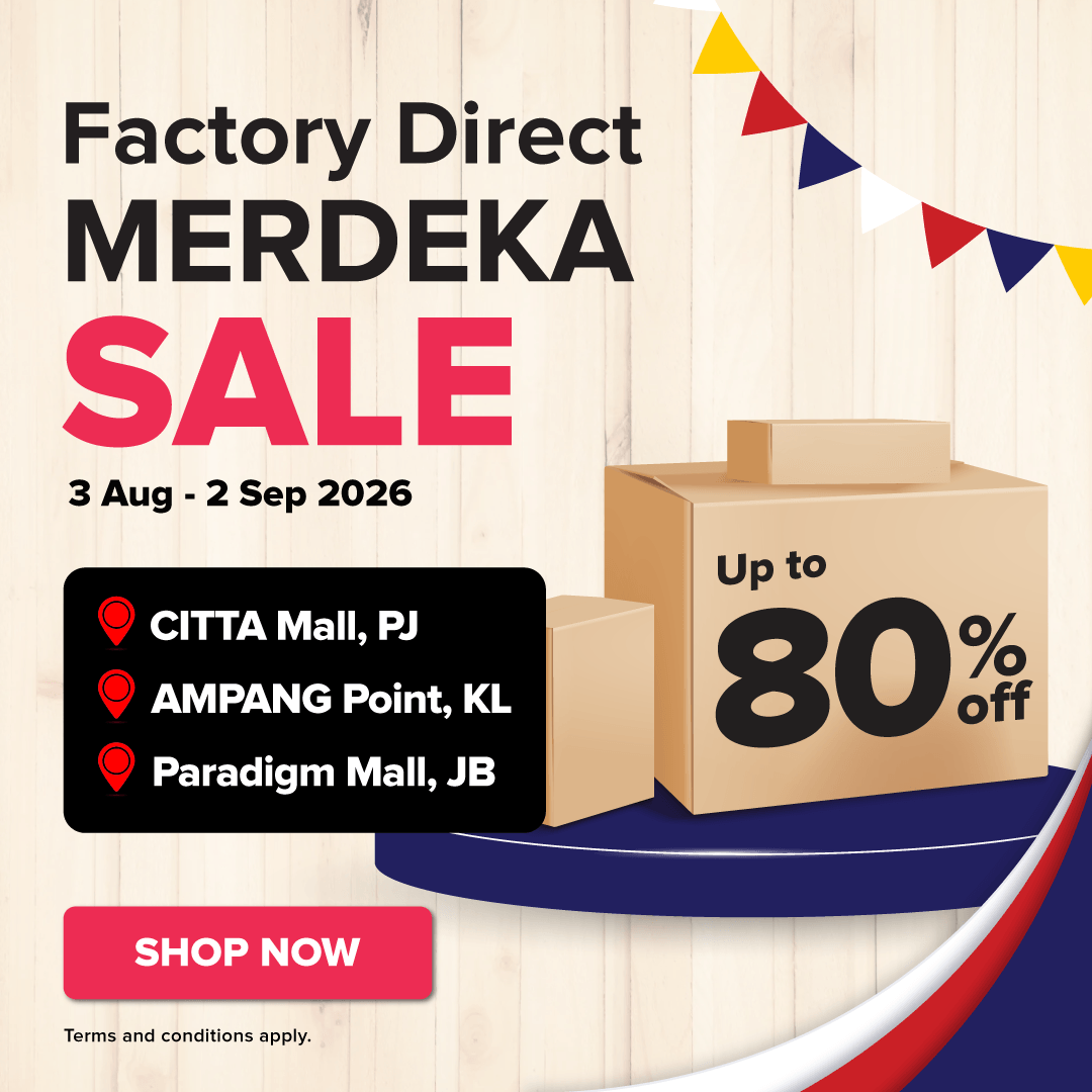 Factory Direct Merdeka Sale