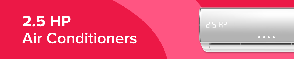 2.5 HP Air Conditioners