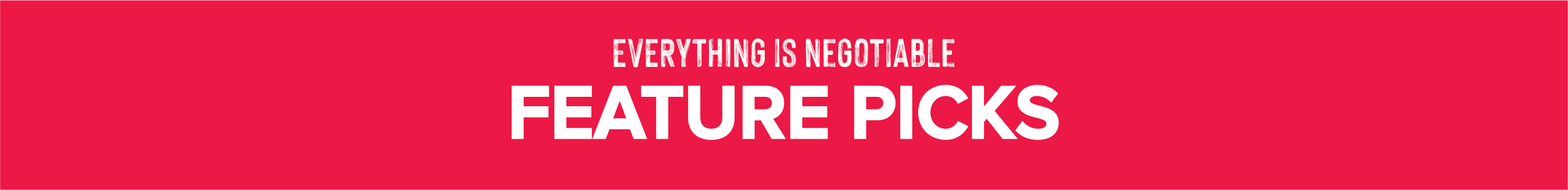 Mid-Year Highlighted Deals Everything is Negotiable