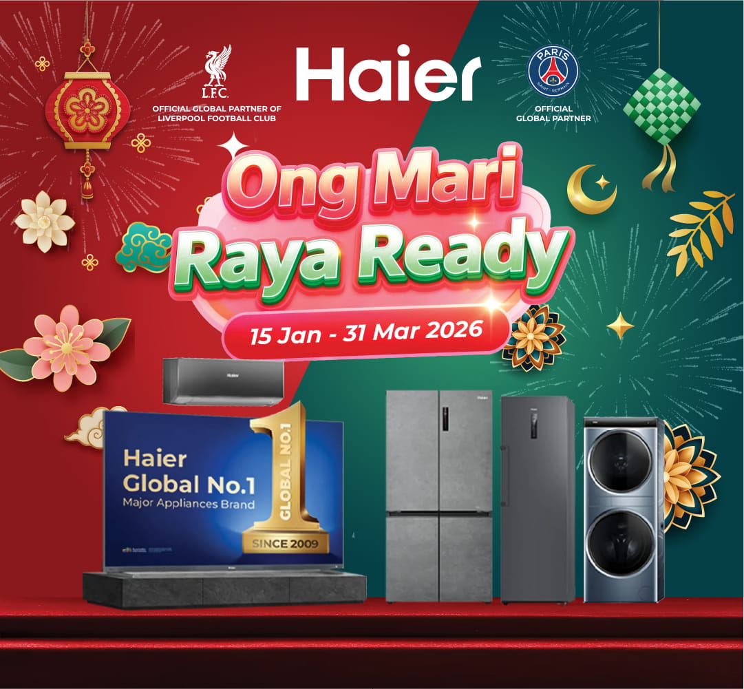 Haier Ong Mari, Raya Ready 2026