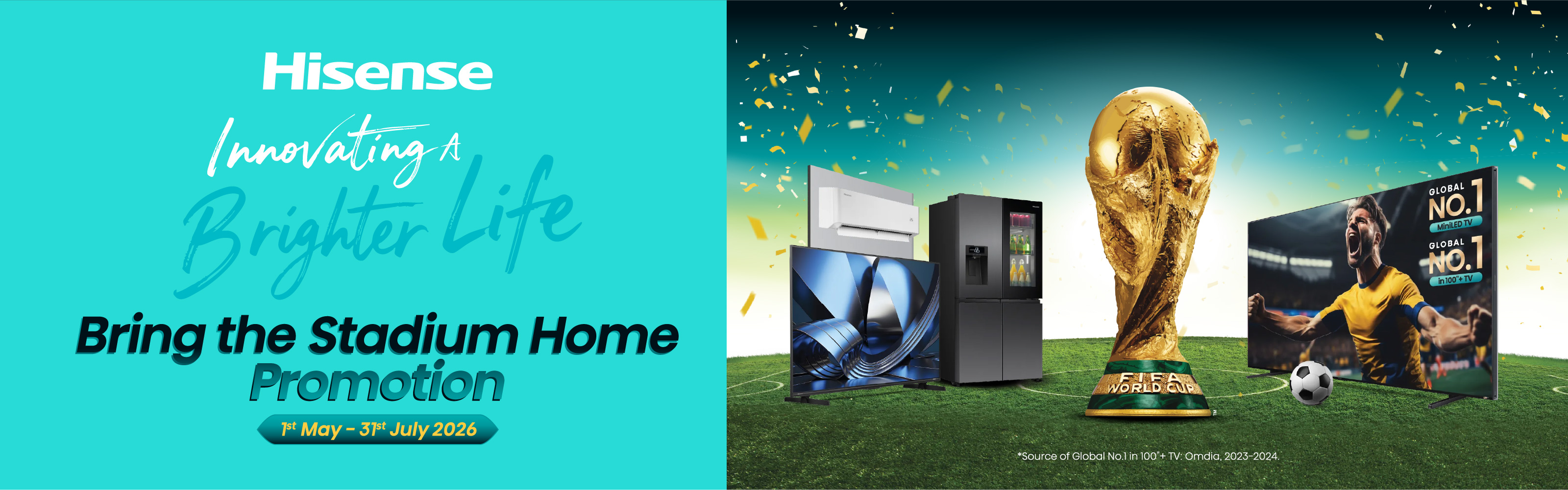 Harvey Norman Hisense Innovating a Brighter Life