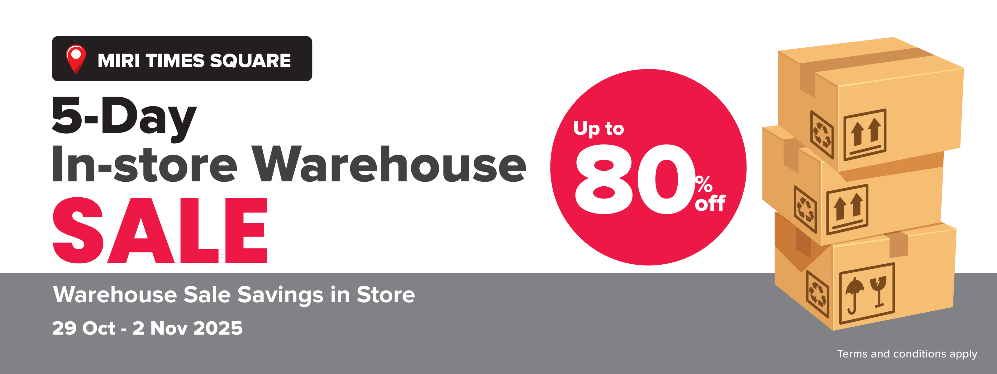 Harvey Norman Miri Times Square 5-Day In-store Warehouse Sale