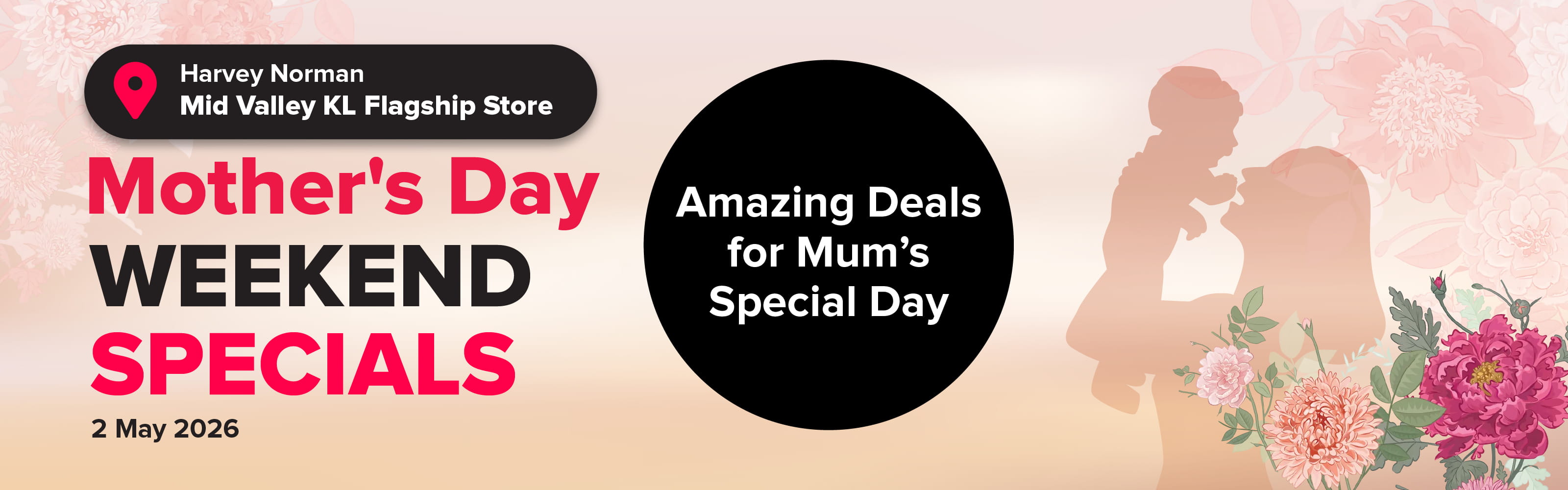 Harvey Norman Mother's Day Weekend Specials