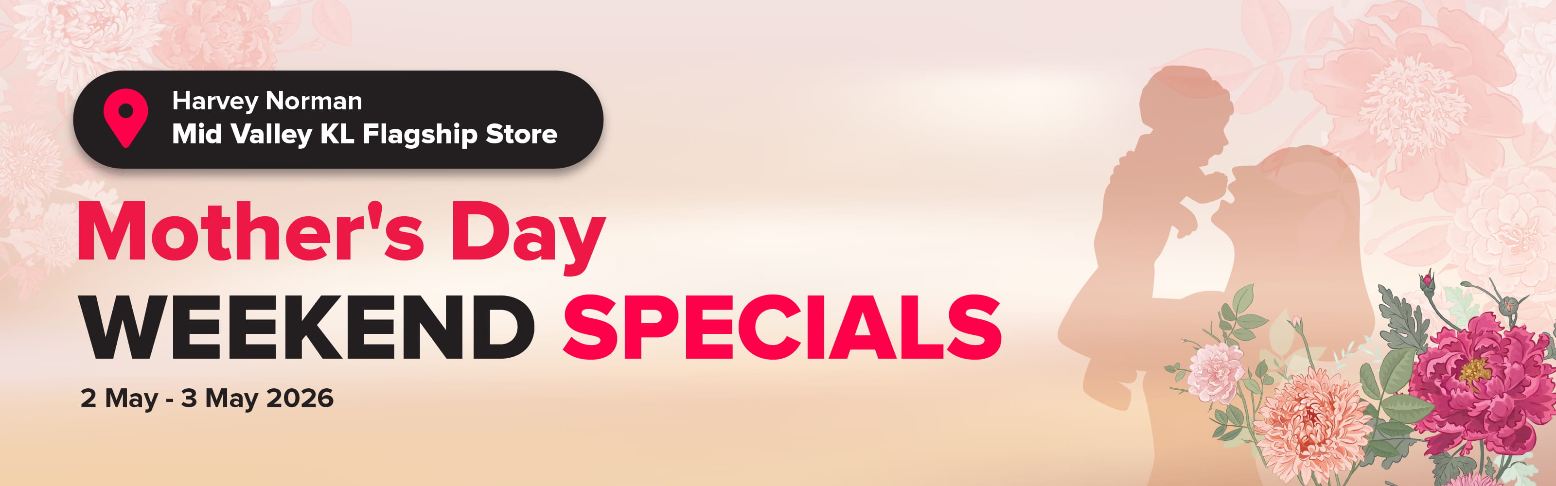 Harvey Norman Mother's Day Weekend Sale