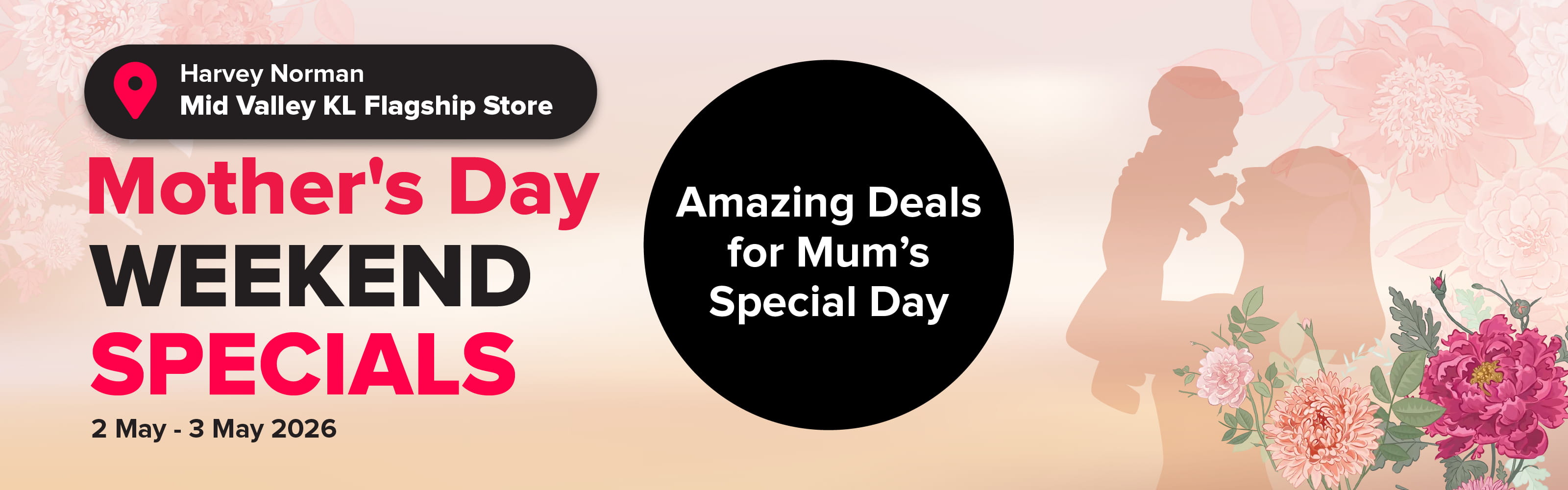 Harvey Norman Mother's Day Weekend Specials