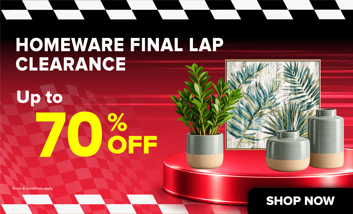 Homeware Final Lap Clearance
