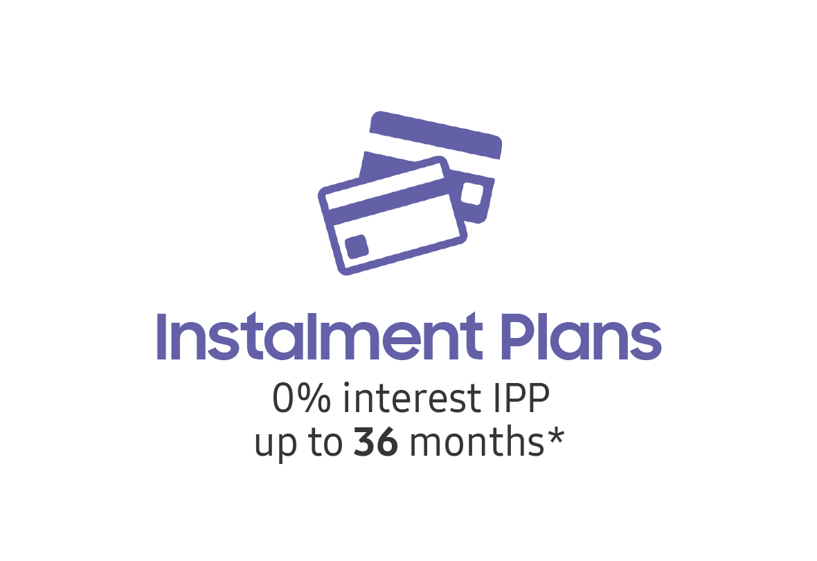 Galaxy S24 Promotion Instalment Payment Plans up to 36 months