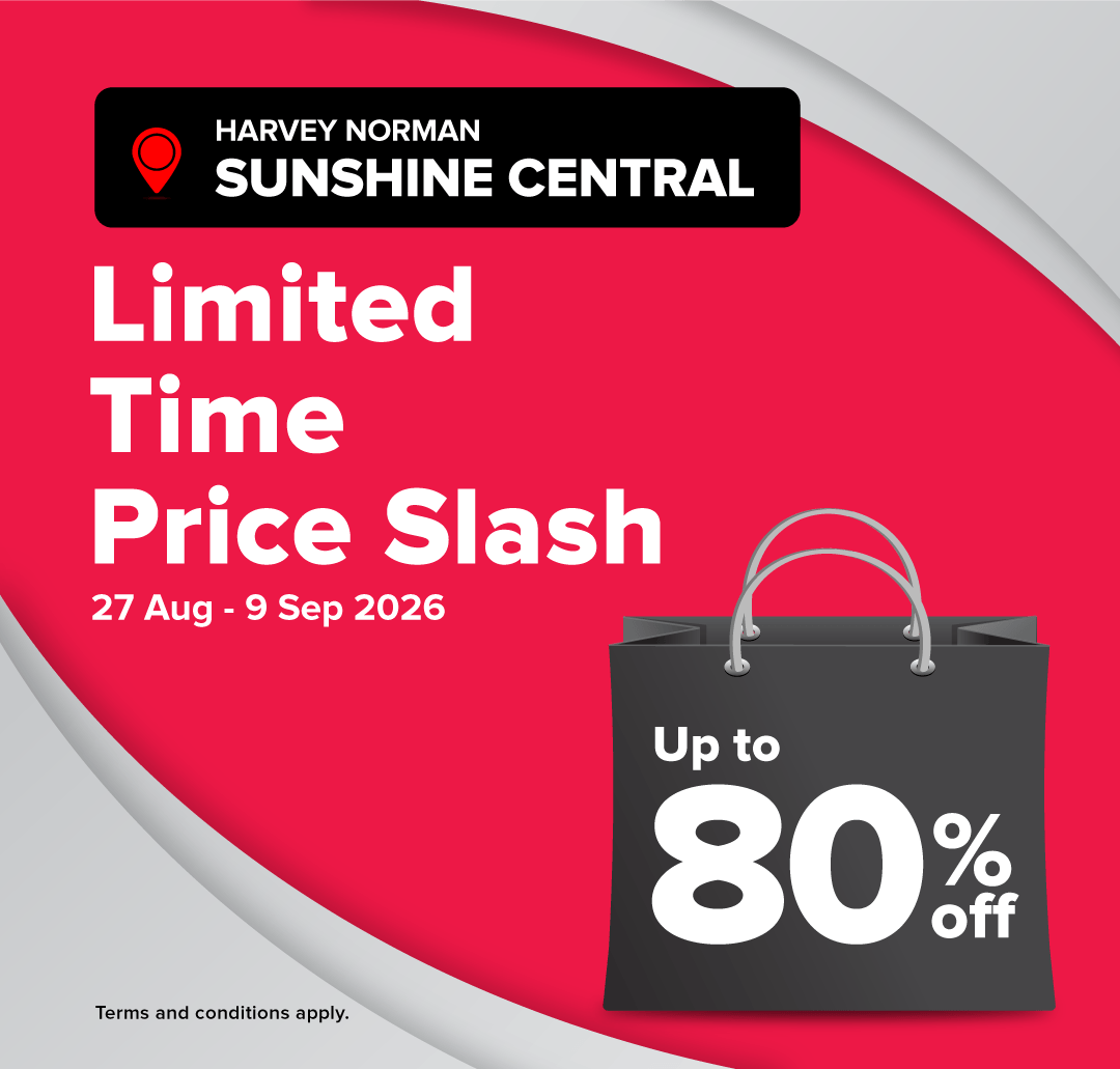 Harvey Norman Sunshine Central Limited Time Price Slash