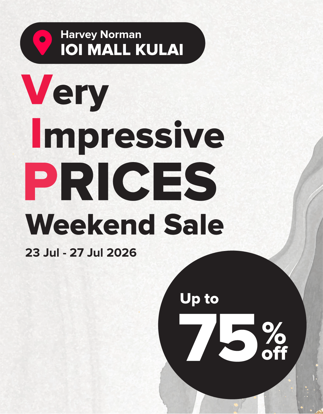 Harvey Norman IOI Kulai Very Impressive Prices Weekend Sale